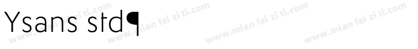 Ysans std字体转换